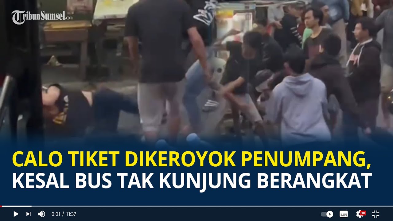 Viral Calo Tiket di Terminal Dikeroyok Penumpang, Kesal Bus Tak Kunjung Berangkat