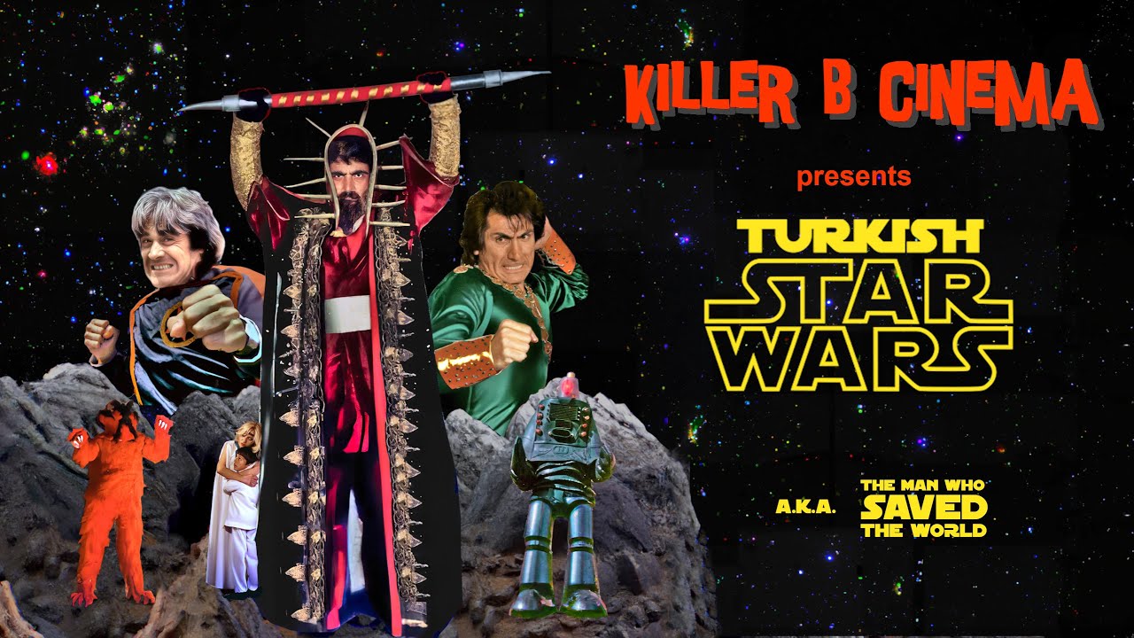 Dünyayı Kurtaran Adam, a.k.a. Turkish Star Wars (1982) - Killer B Trailer