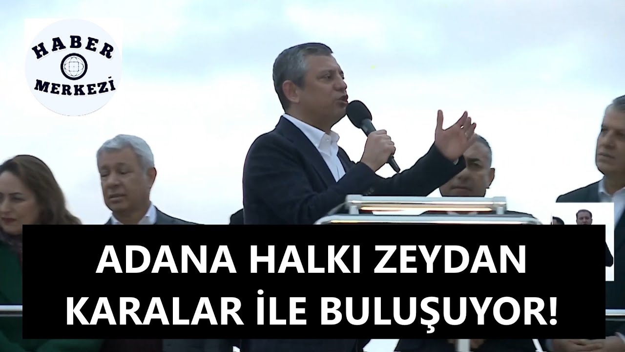 Adana Büyükşehir Belediye Başkanı Zeydan Karalar ile buluşma programı!