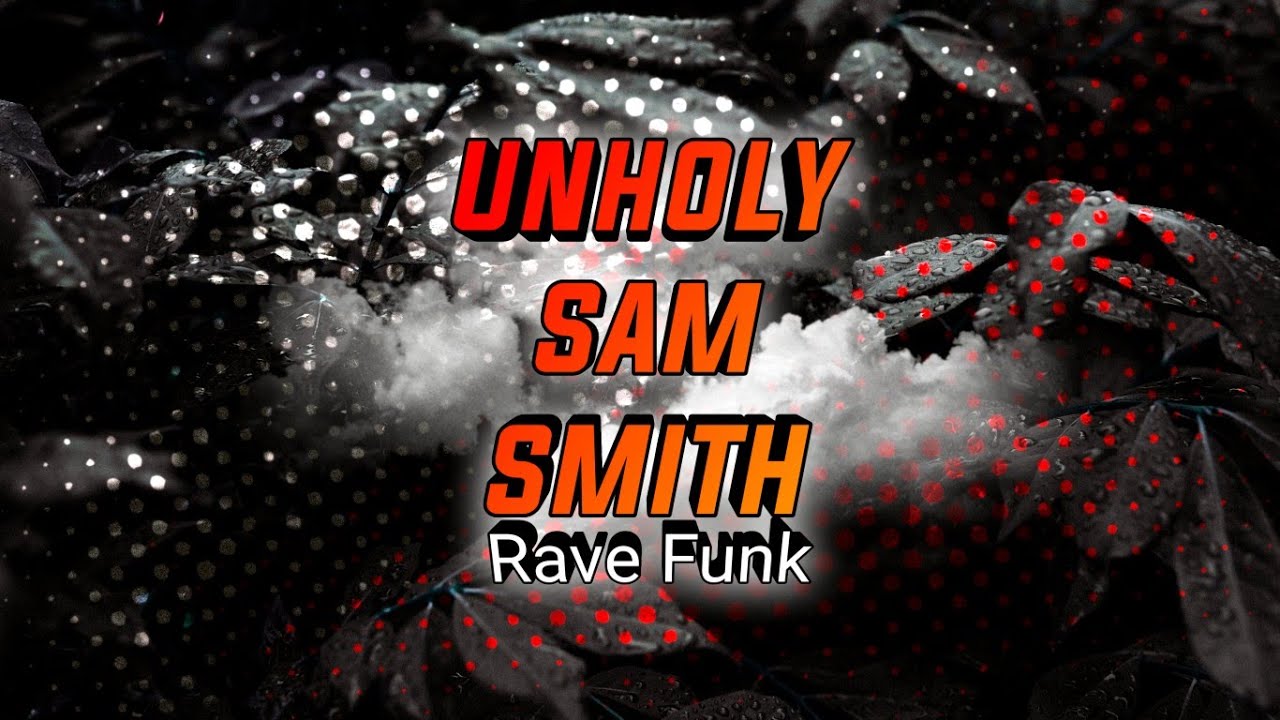 BEAT UNHOLY-SAM SMITH 🤯 (RAVE FUNK) Prod By @TiagoNosBeats