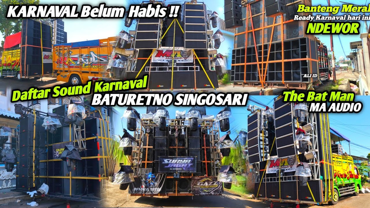 Si BatMan MA Audio keluar 2 Set🔥 Daftar Sound karnaval Baturetno Singosari Malang hari ini