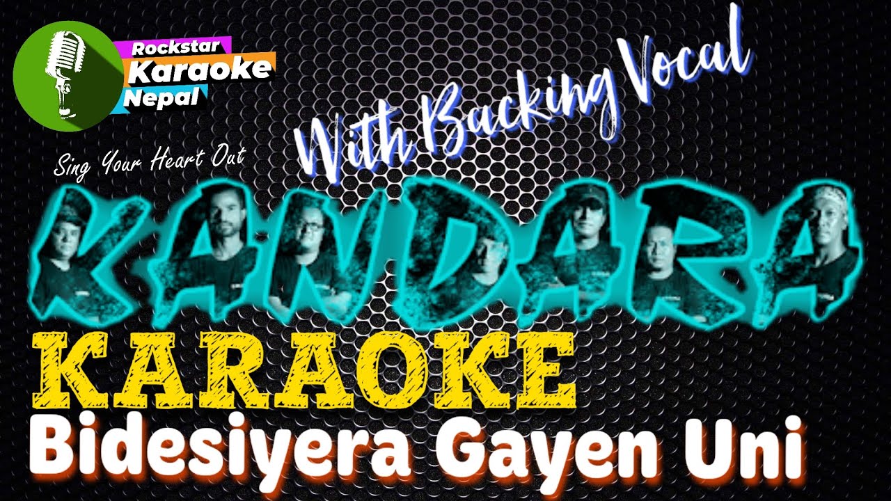 Bidesiyera Gayen Uni Karaoke With Lyrics Kandara Band