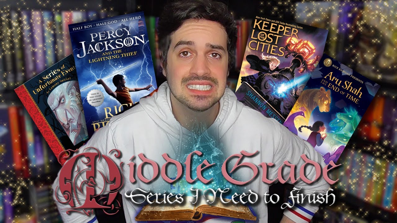 All the Middle Grade Series I Need to Finish