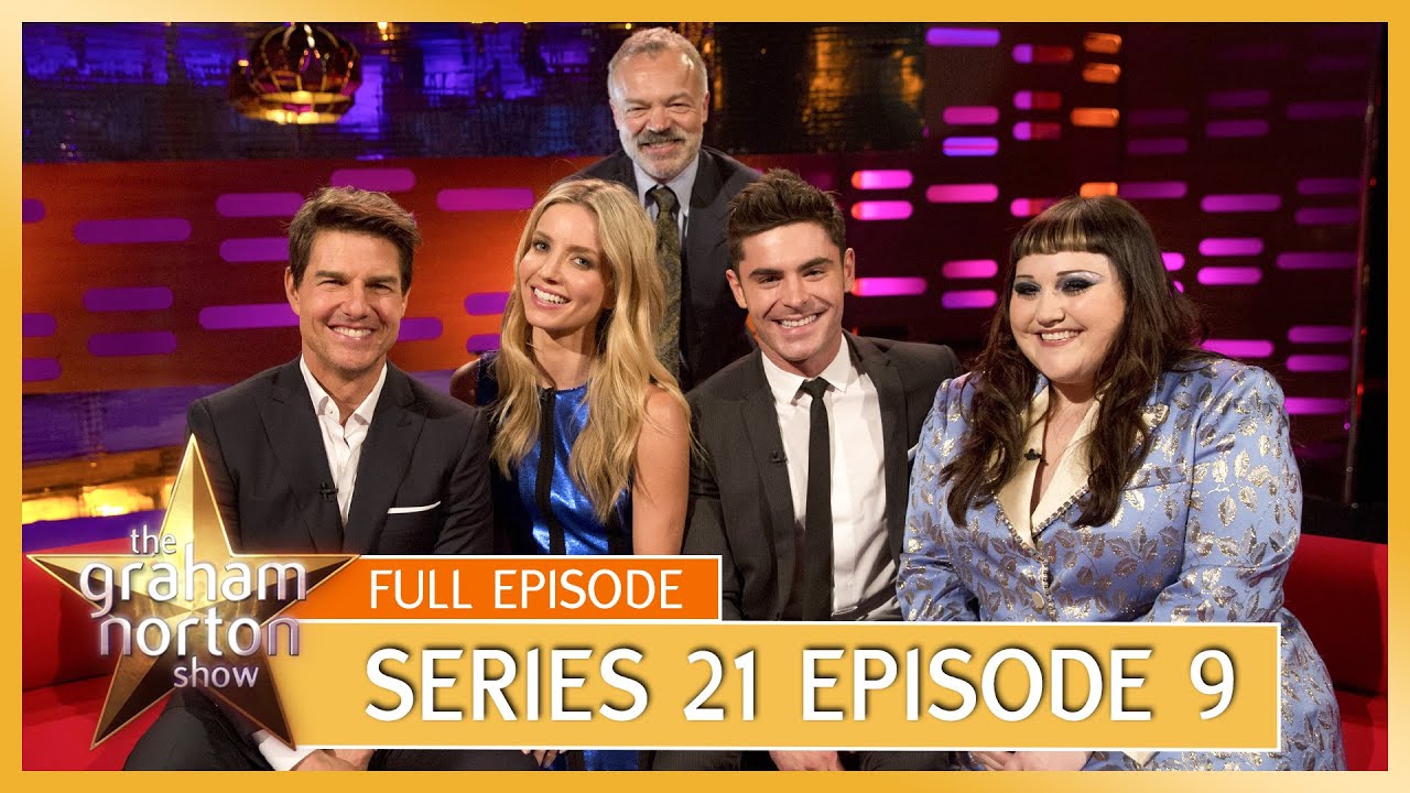 S21 E09 - The Graham Norton Show | Full Episode | Tom Cruise, Annabelle Wallis and Zac Efron