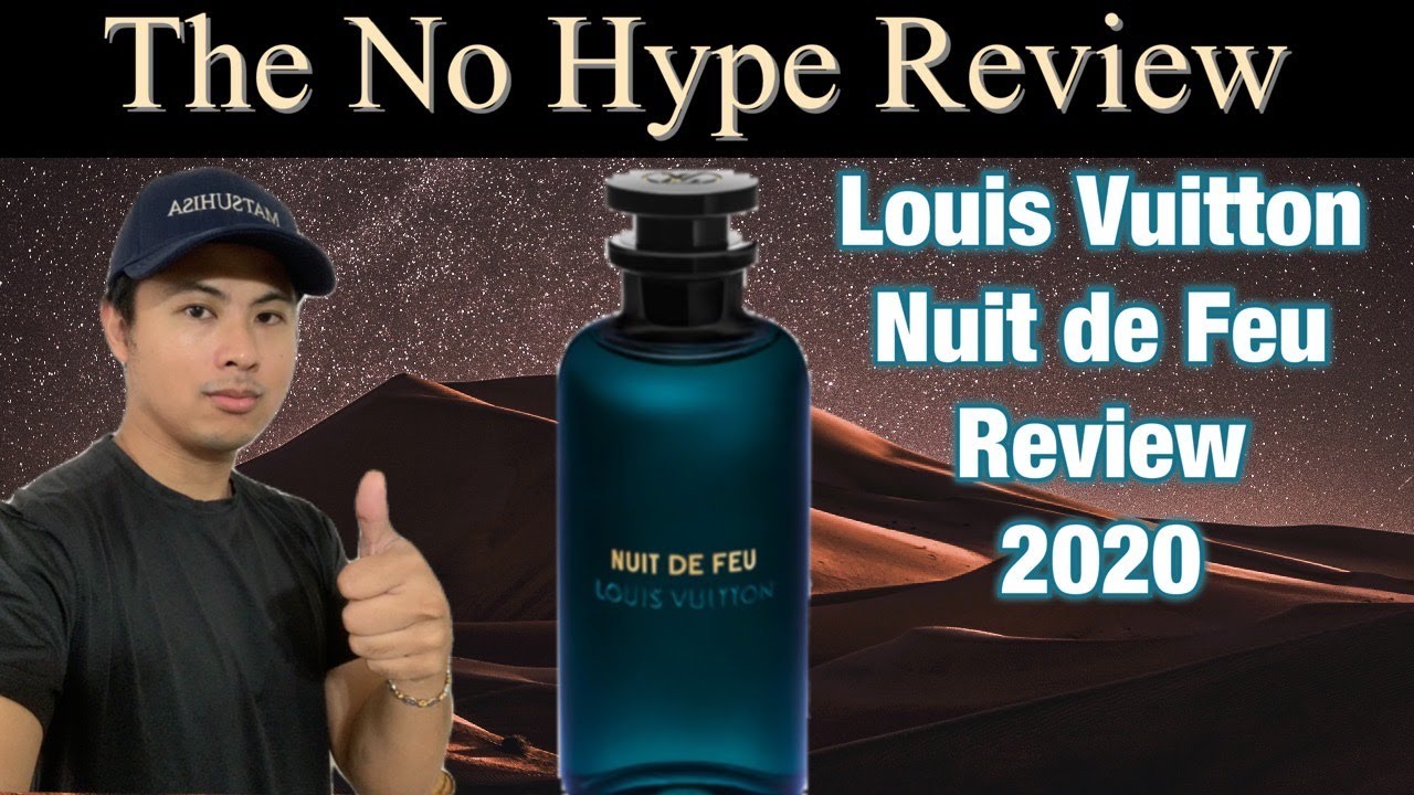 НОВЫЙ ОБЗОР LOUIS VUITTON NUIT DE FEU 2020 | ЧЕСТНЫЙ ОБЗОР АРОМАТА БЕЗ хайпа