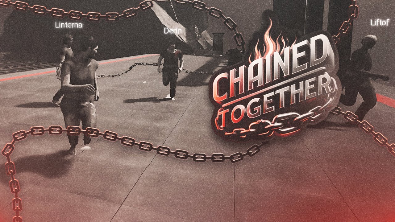 BİRBİRİMİZE ZİNCİRLENDİK W/@Liftoftv @DerinArslan @Linterna | CHAİNED TOGETHER 1.BÖLÜM