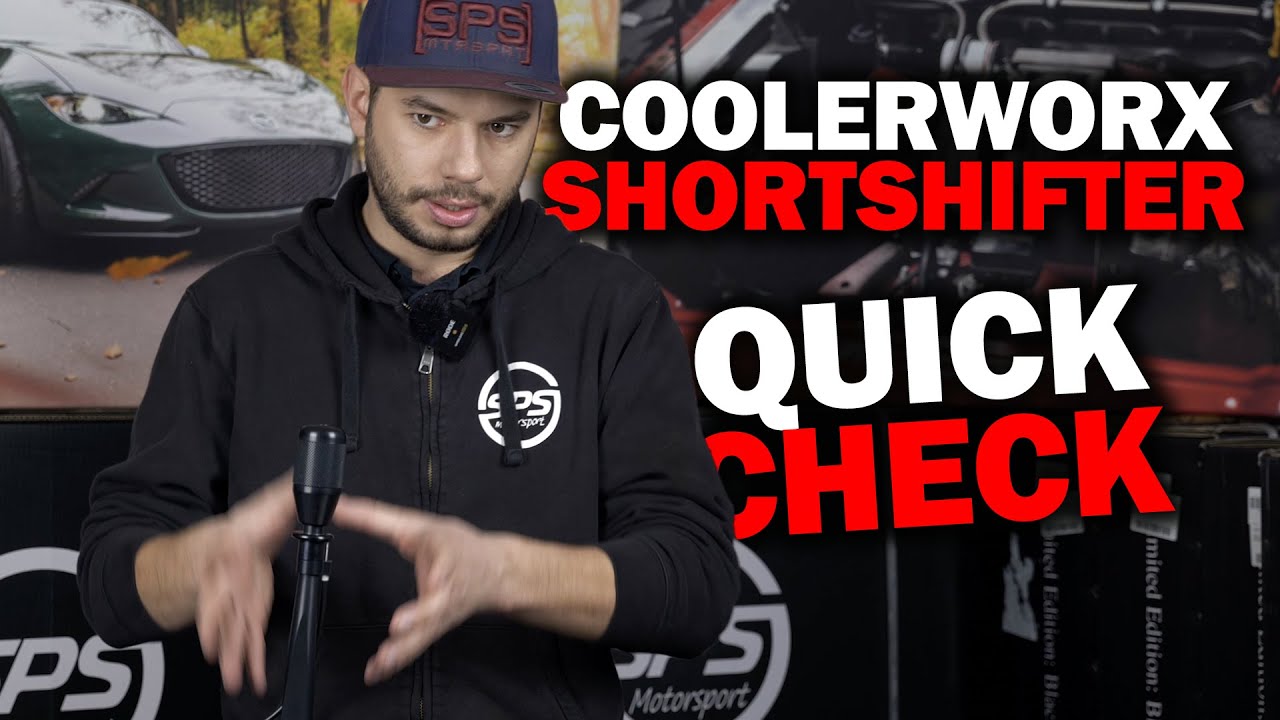 Coolerworx Shortshifter for Miatas - quick check