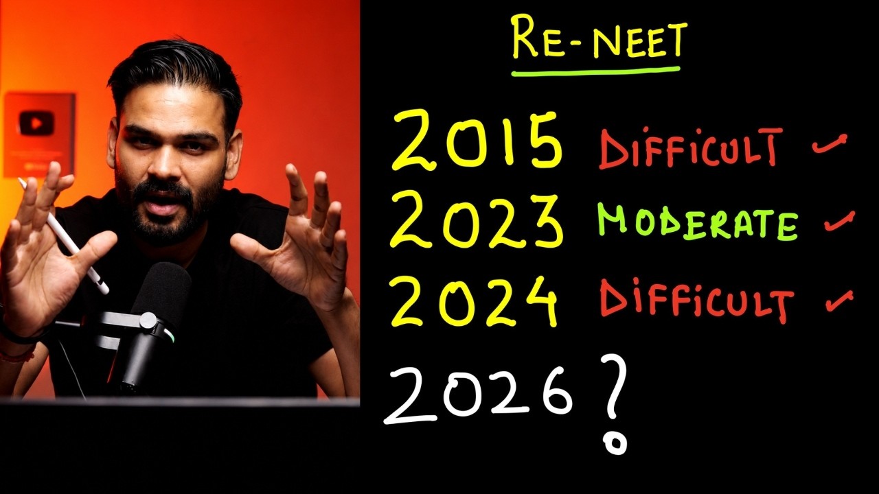 Will RE-NEET 2026 be Tough ?