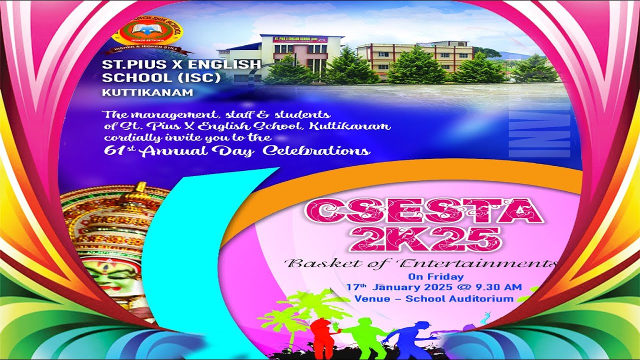 61th School Annual Day"CSESTA 2K25"on 17th January 2025, in School Auditorium at 09.00 am