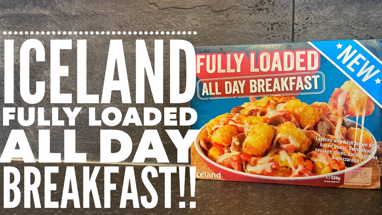 Iceland Fully Loaded All Day Breakfast Review