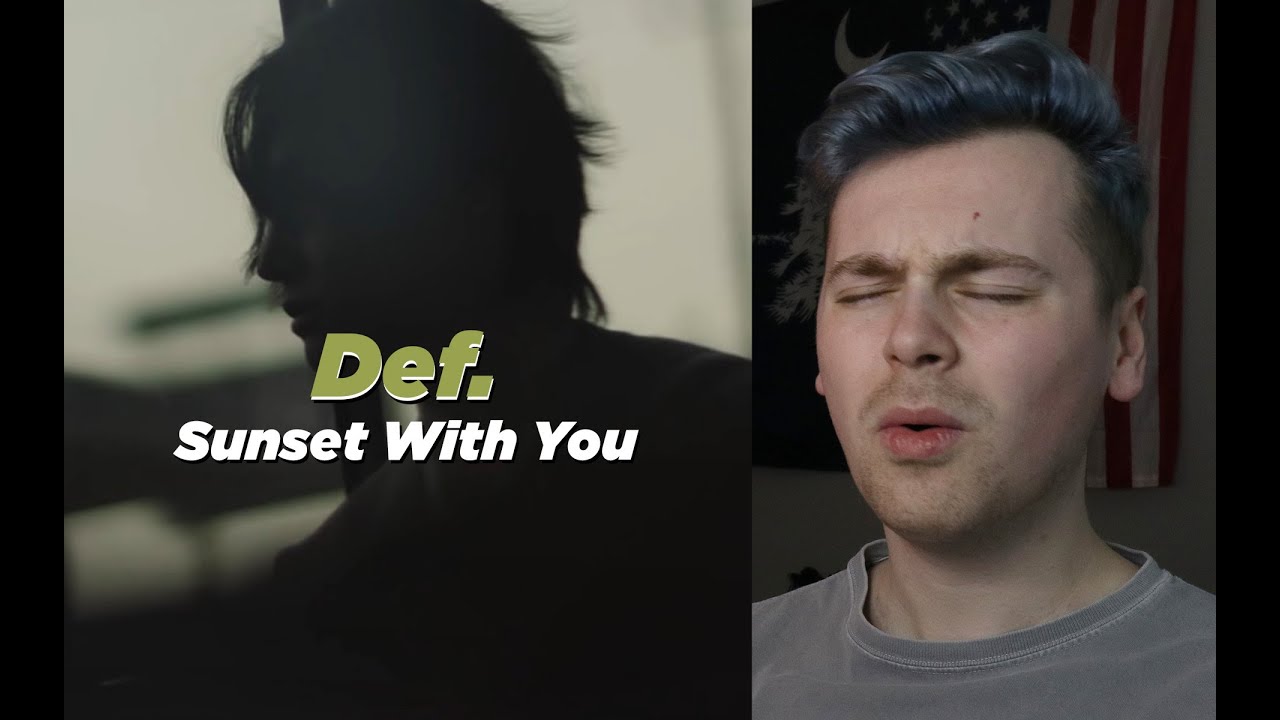 DIM THE LIGHTS (Def. - SUNSET WITH YOU [Official Video] Reaction)