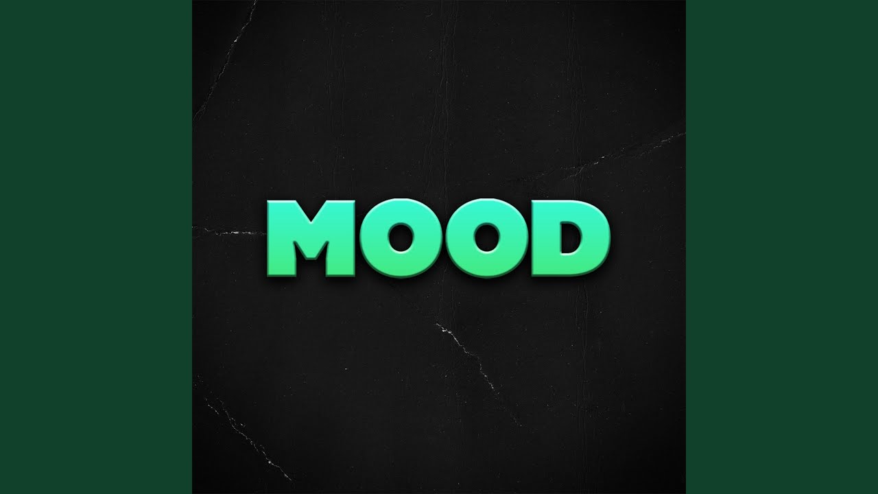 Mood