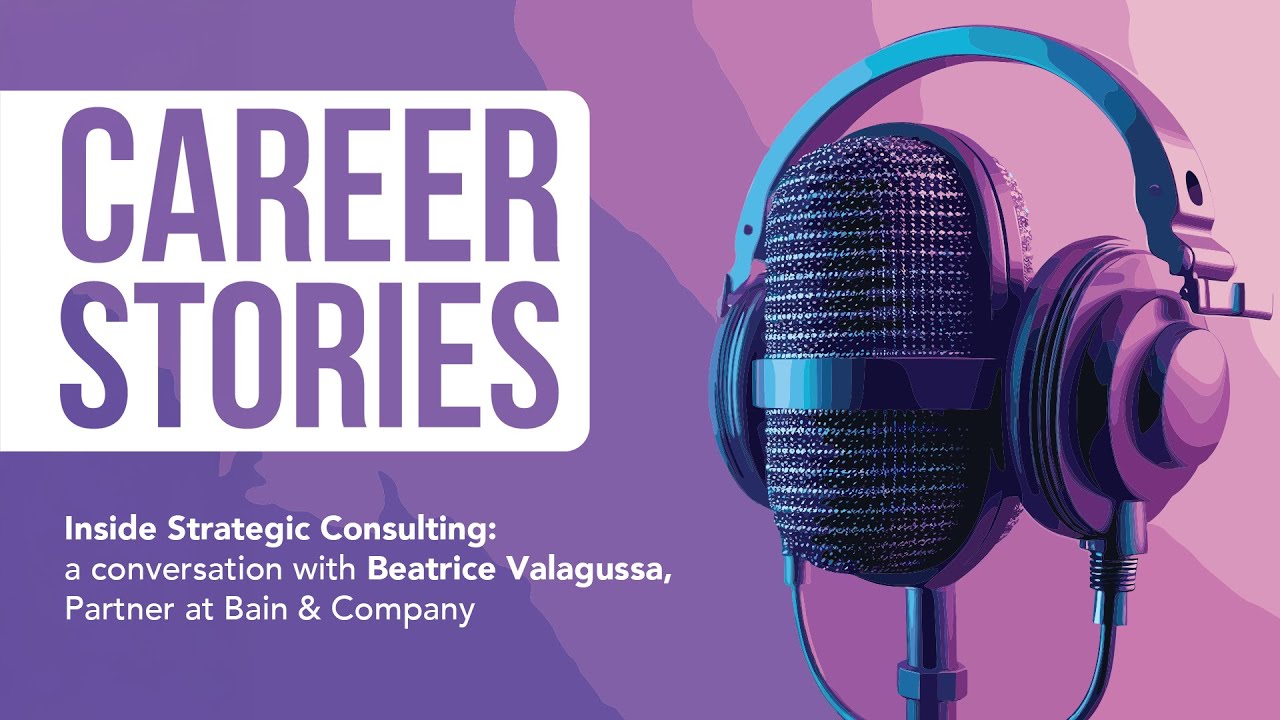 CareerStories: Inside Strategic Consulting