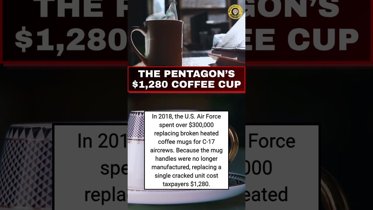 Why the U.S. Military Paid $1,280 for a Mug #usa #military #taxpayers