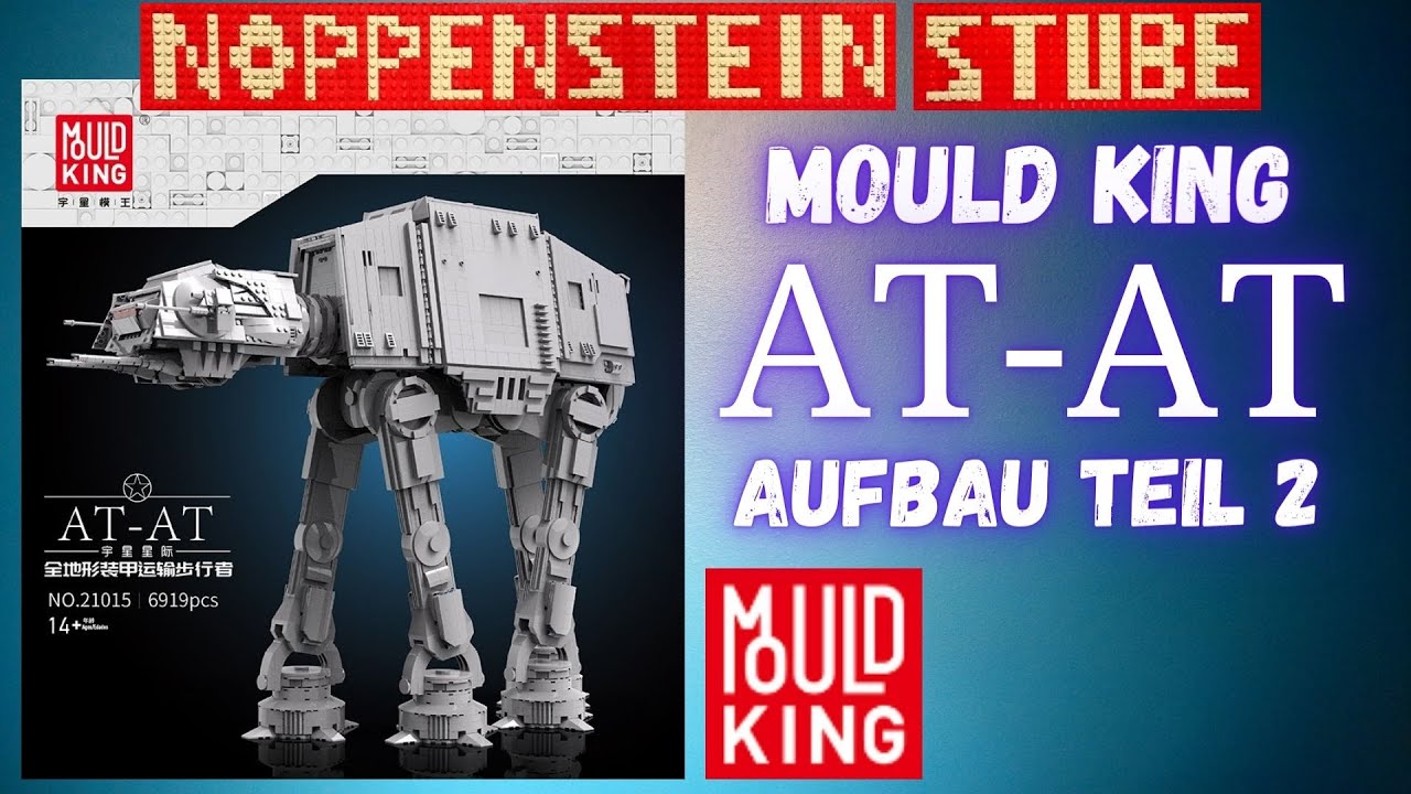 Muss der UCS AT-AT von Lego® zittern ? | Mould King AT-AT im Minifiguren Maßstab | Aufbau Teil 2