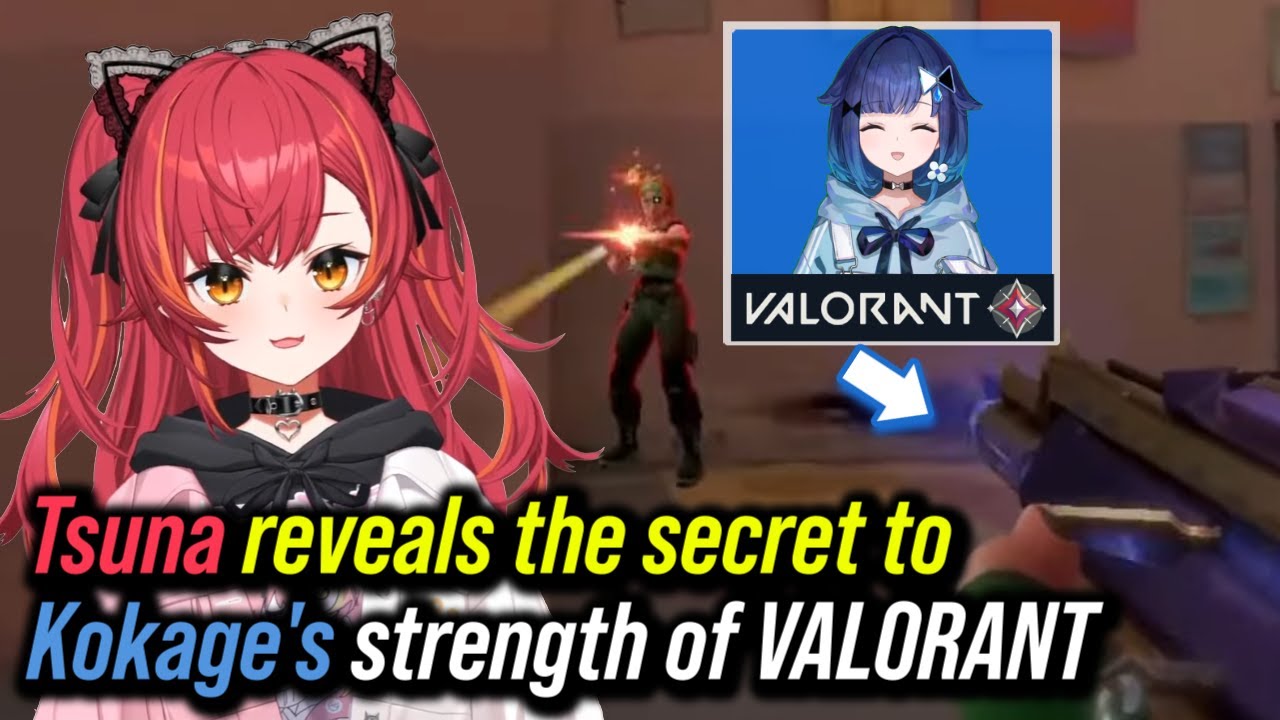 【VSPO!】Tsuna reveals the secret to Kokage's strength of VALORANT【 ENG SUB/Nekota Tsuna】