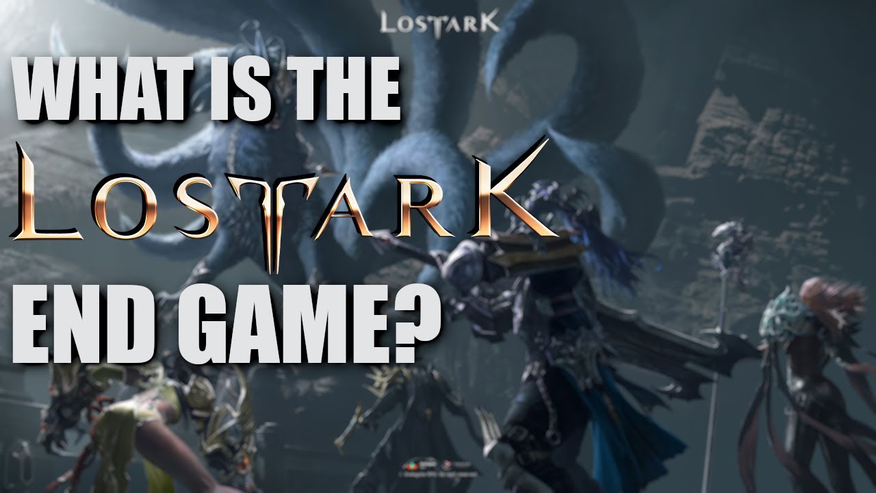 WHAT DO YOU DO IN LOST ARK? | END GAME ANALYSIS, LOST ARK GUIDE |