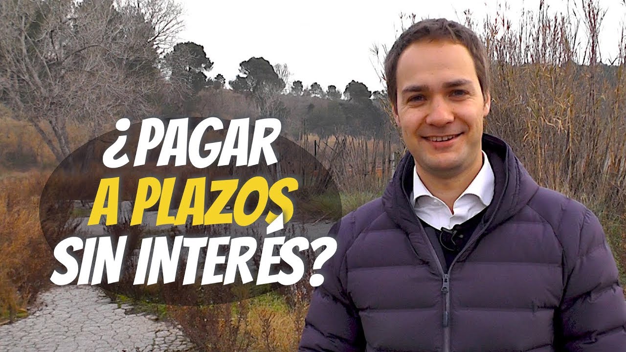 ¿Es buena idea pagar a plazos sin interés?