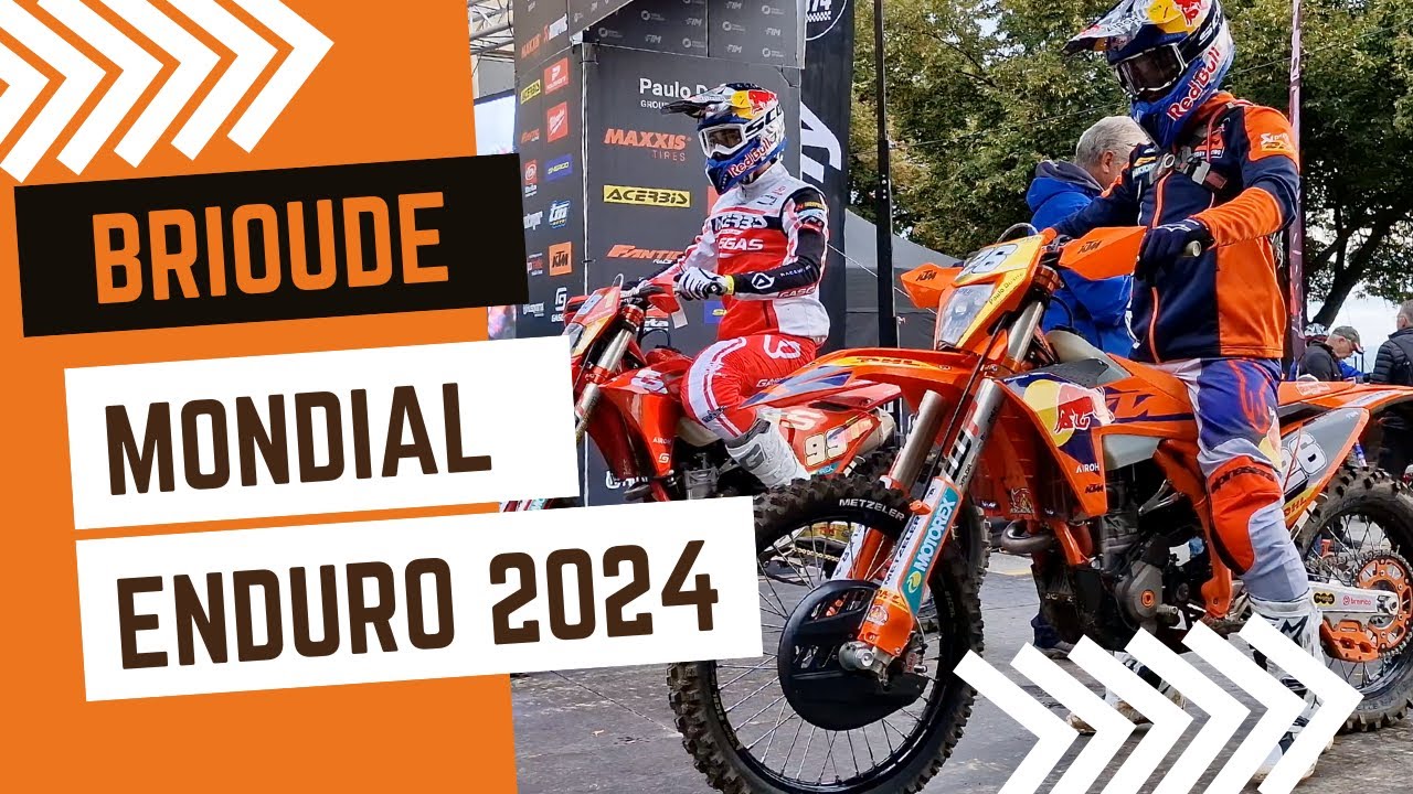 ENDURO  GP FRANCE 2024 - BRIOUDE