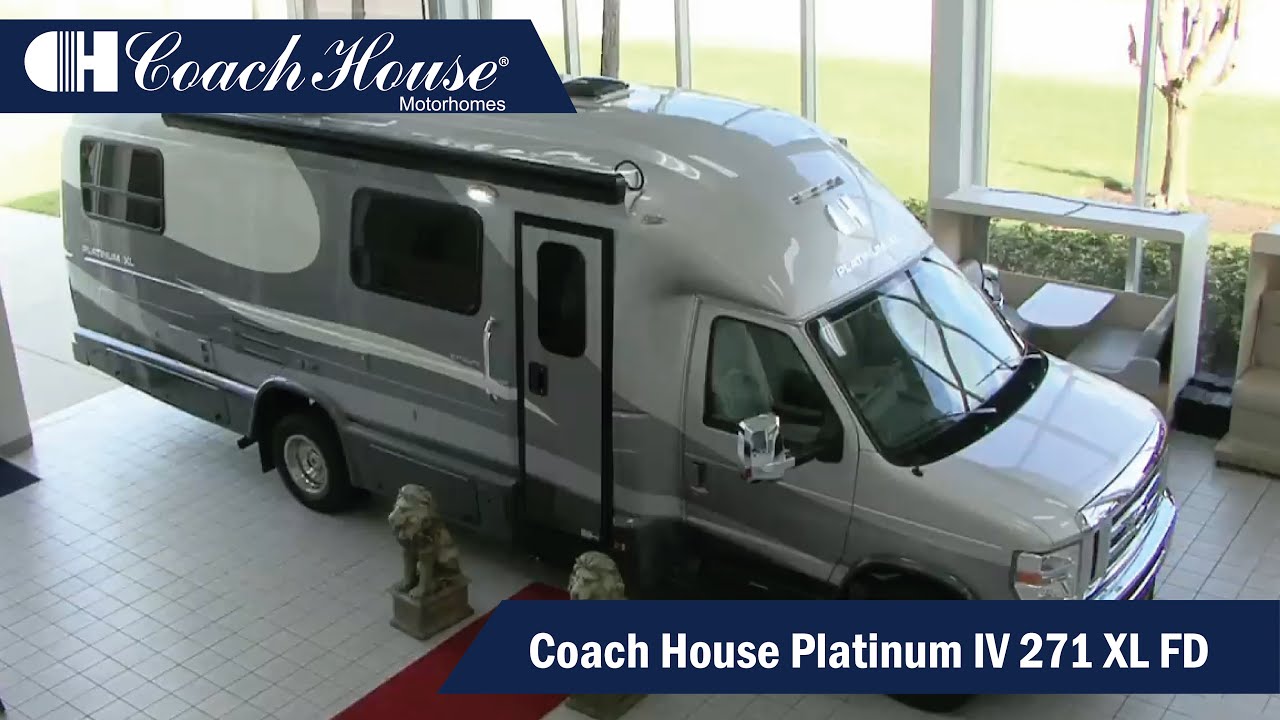 Coach House Platinum IV 271 XL FD Motor Home Walkthrough