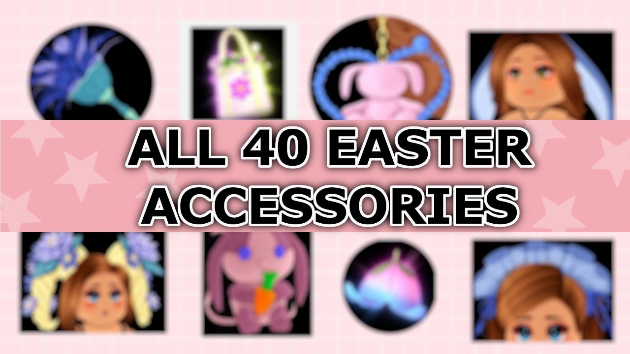 ALL Easter Accessories from Royale High! spring 2022 EGG HUNT