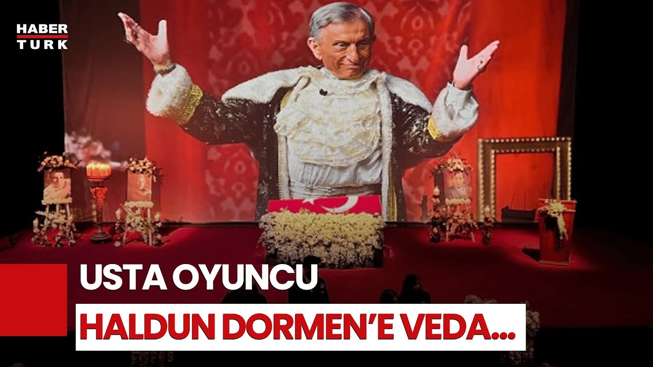 #CANLI - Haldun Dormen'e veda
