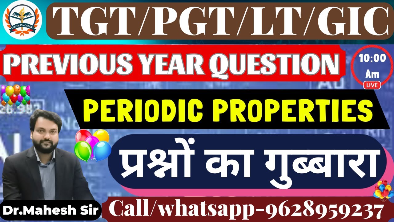 TGT LT SCIENCE 2023 | PGT CHEMISTRY 2023 LT GRADE SCIENCE Previous year question Periodic properties