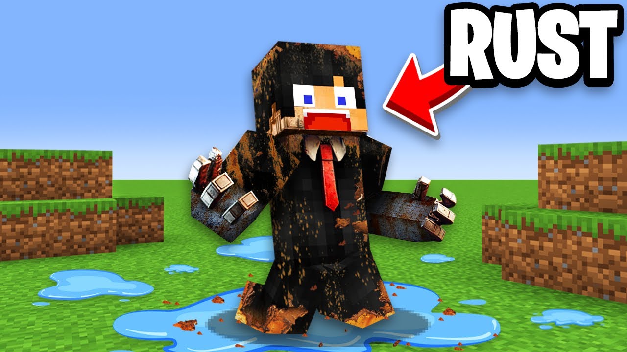 Minecraft, But Your Body Rusts!