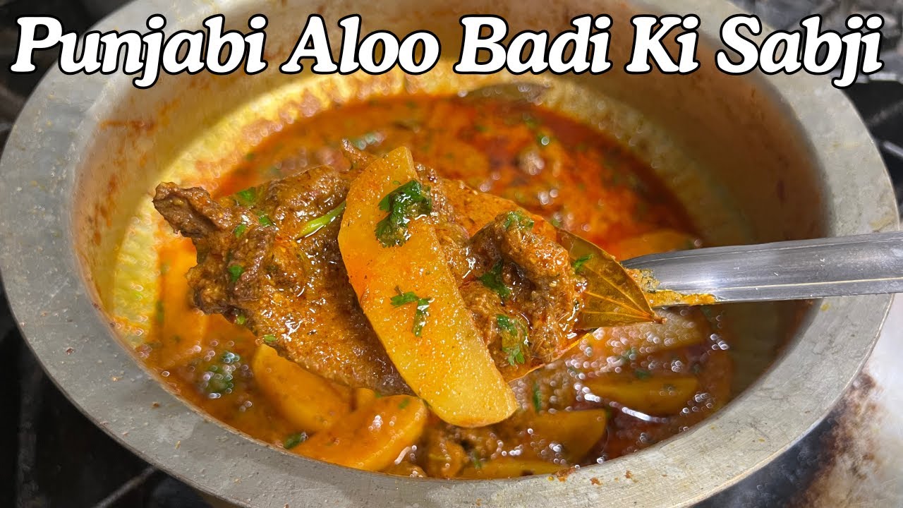 Punjabi Aloo Badi Ki Sabji | पंजाबी आलू बड़ी की सब्जी | Masala Badi Ki Sabji | Chef Khursheed Alam