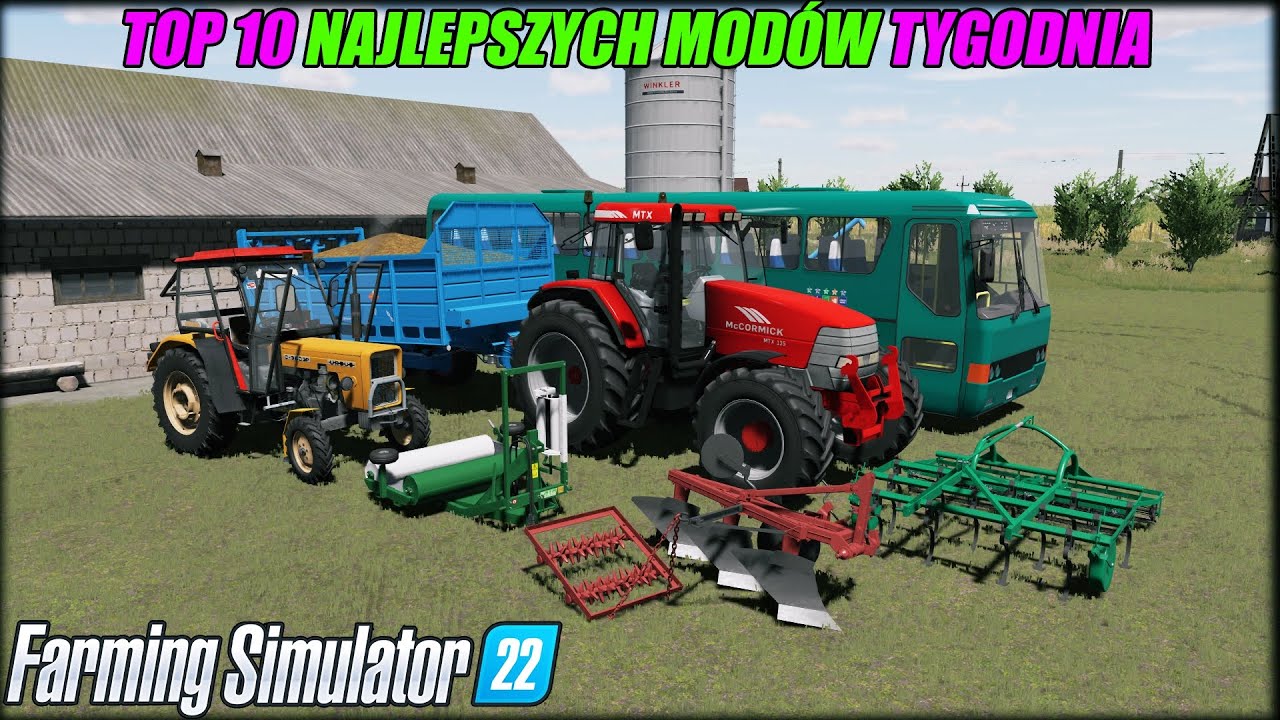 TOP 10 NAJLEPSZYCH MODÓW TYGODNIA ⭐ FS 22 #33 *Kozackie pługi, Ursus Mafii Solec, Polskie silosy*