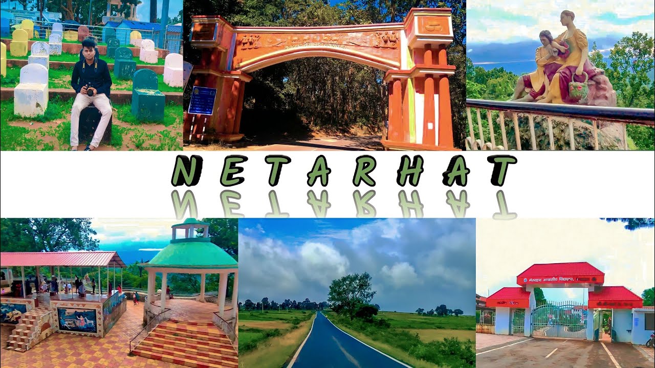 Netarhat- The Queen Of ChotaNagpur || Netarhat SunSet Point || Netarhat Residencial School