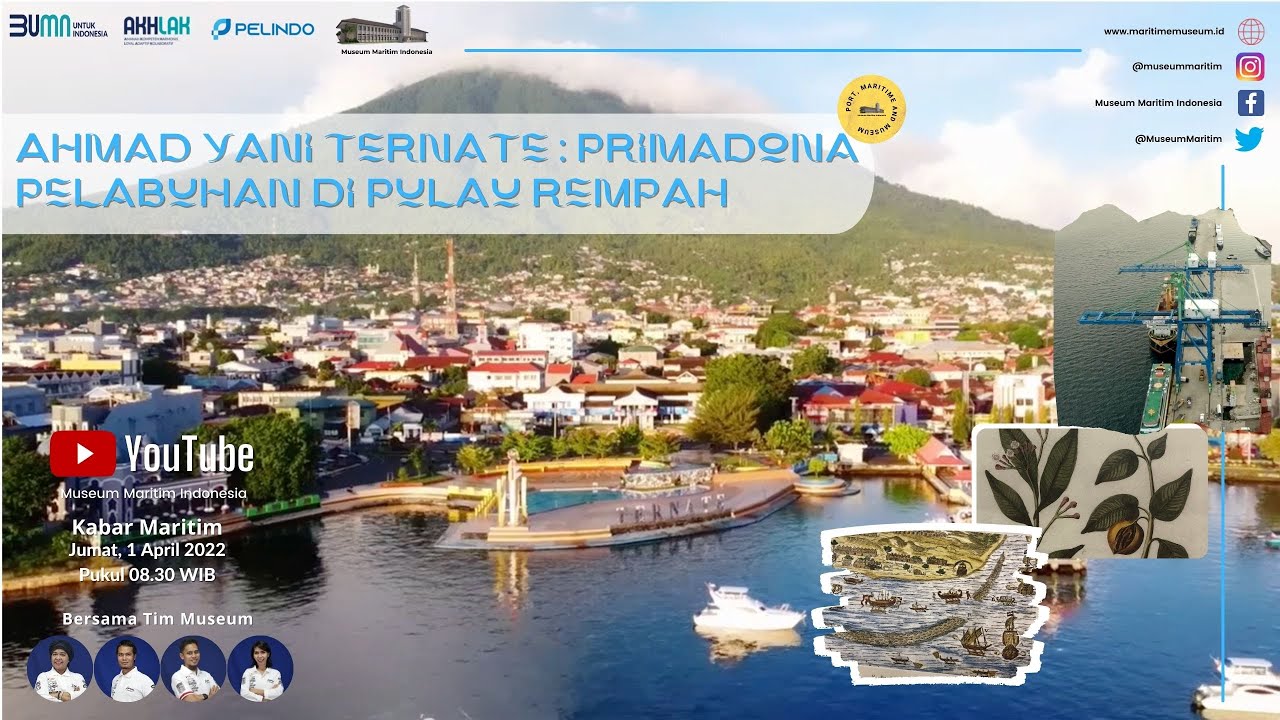 Ahmad Yani Ternate : Primadona Pelabuhan di Pulau Rempah
