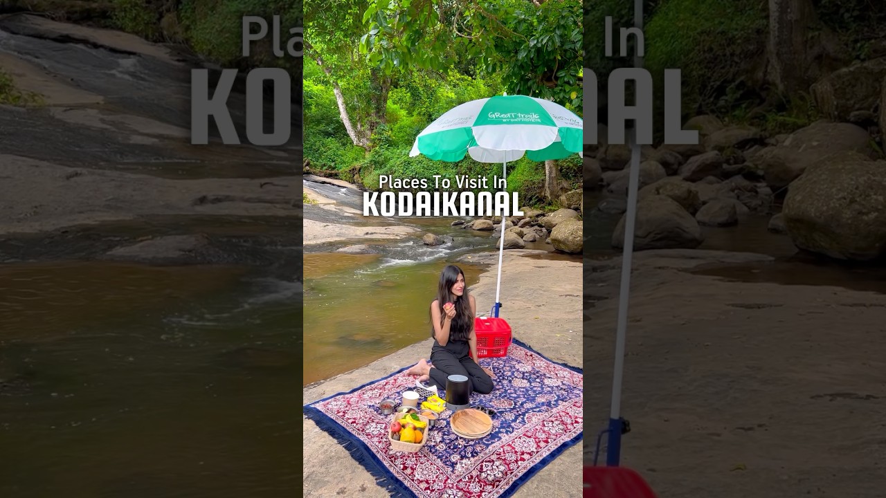 Best Places To Visit In Kodaikanal #travel #tamilnadu #kodaikanal #placestovisit