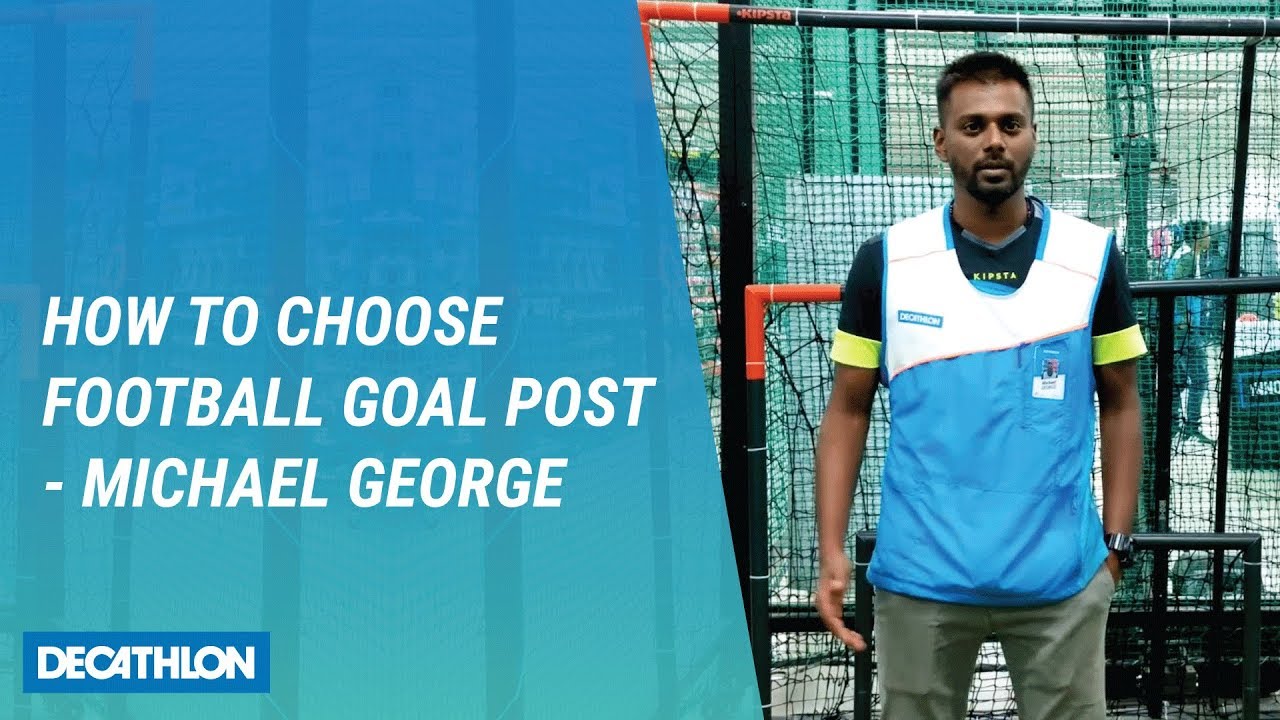 How to choose Goal Post - Michael George