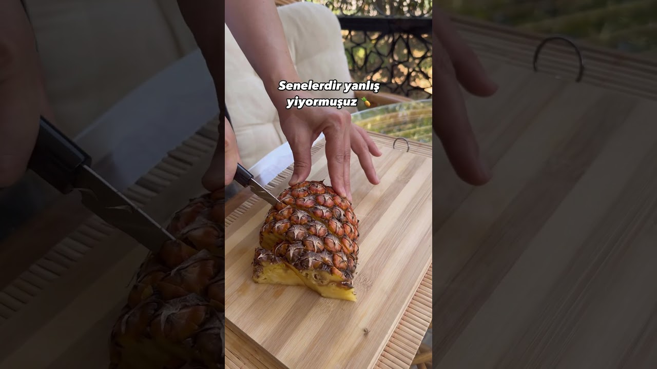Ananas nasıl yenir #ananas #pineapple #pratiktarifler #food #yemektarifleri #recipe #yemek #tarif