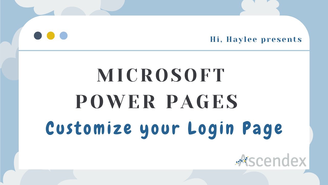 Ep. 18 - Microsoft Power Pages Customize your Login Page