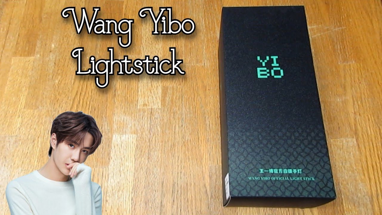 (Unboxing) WANG YIBO Official Lightstick
