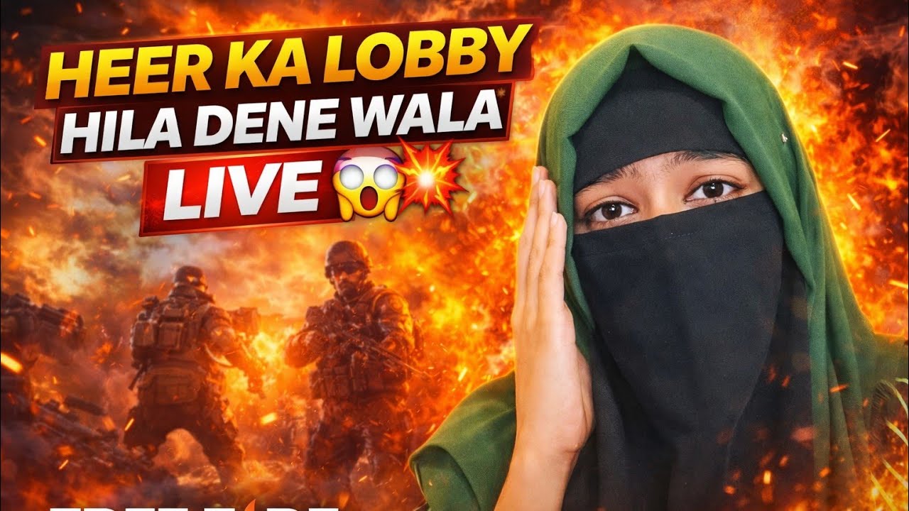 “Heer Ka Lobby Hila Dene Wala LIVE 😱💥 | Free Fire”