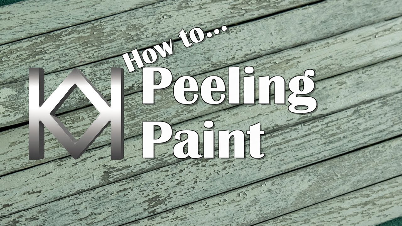 How to Model Peeling Paint on Wood
