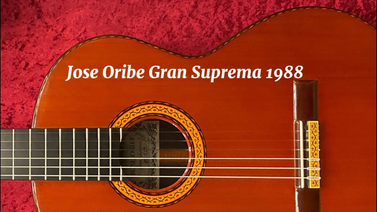 ホセ・オリベ Jose Oribe Gran Suprema 1988年製 アラビア風奇想曲（タレガ）