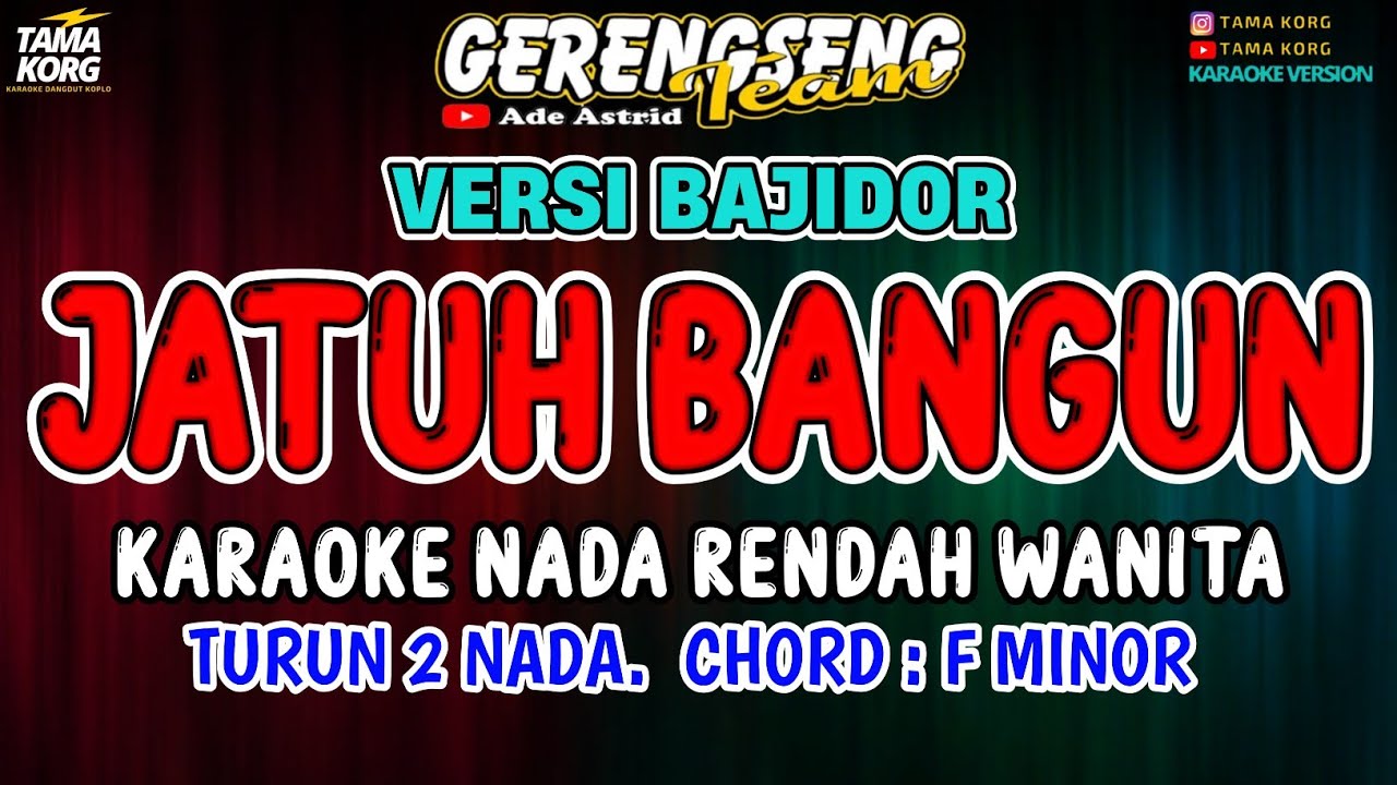 JATUH BANGUN KARAOKE!! Ade Astrid | BAJIDOR