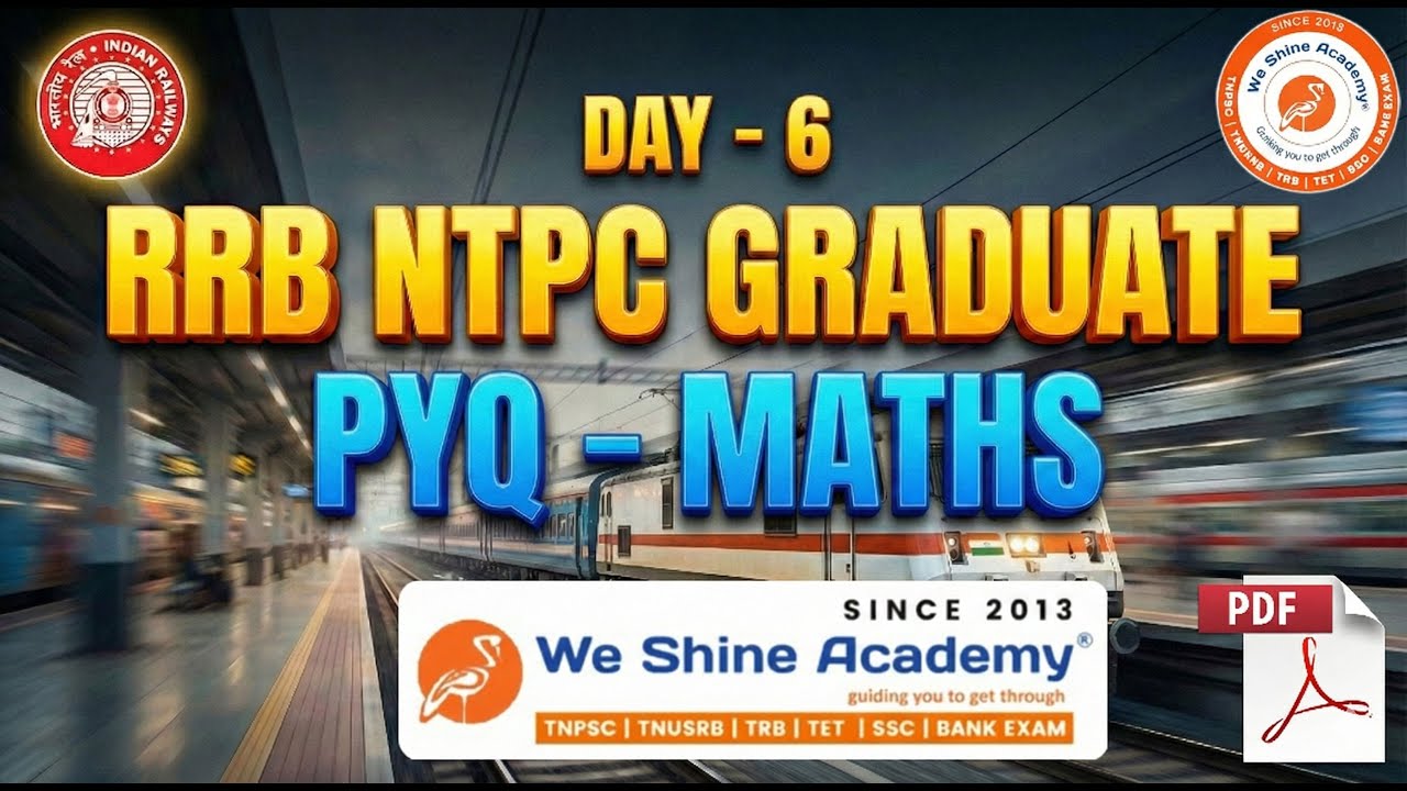 RRB NTPC Graduate MATHS - LCM & HCF | Day-6 Full Practice Session | We Shine Academy #maths