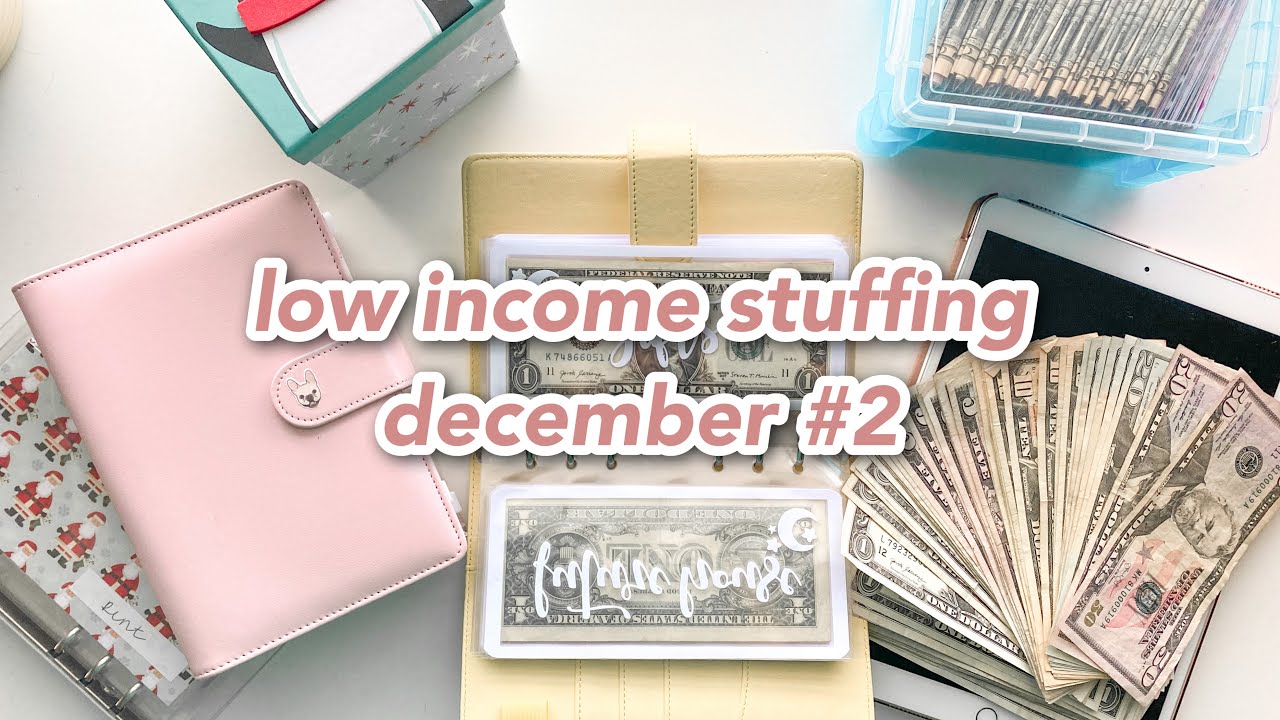 cash envelope stuffing | december #2 | low & variable income budget | sinking funds