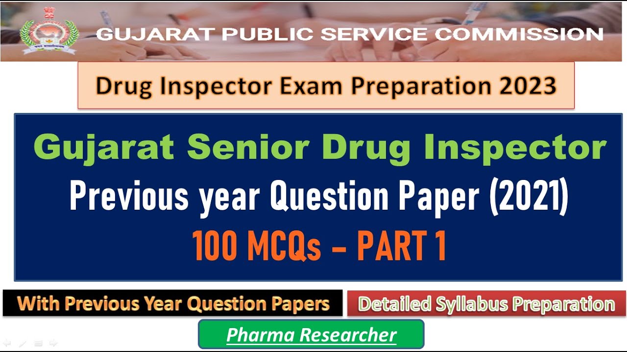 Gujarat Senior drug inspector 2021 Gujarat Drug Inspector 2023 prep Previous year Question paper #di