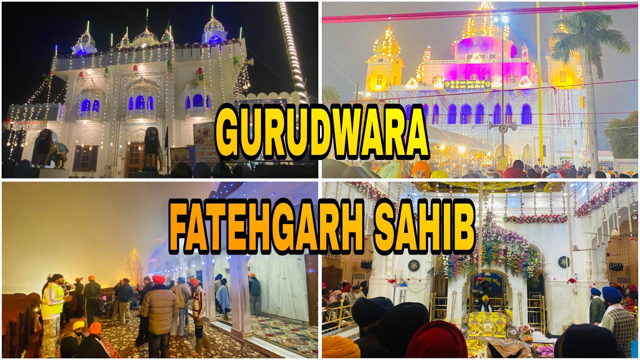 FATEHGARH GURUDWARA SAHIB | FATEHGARHSAHEEDI DIWAS