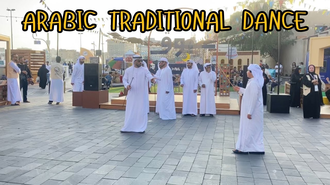 Arabic Traditional Dance - Dubai , UAE 🇦🇪❤️