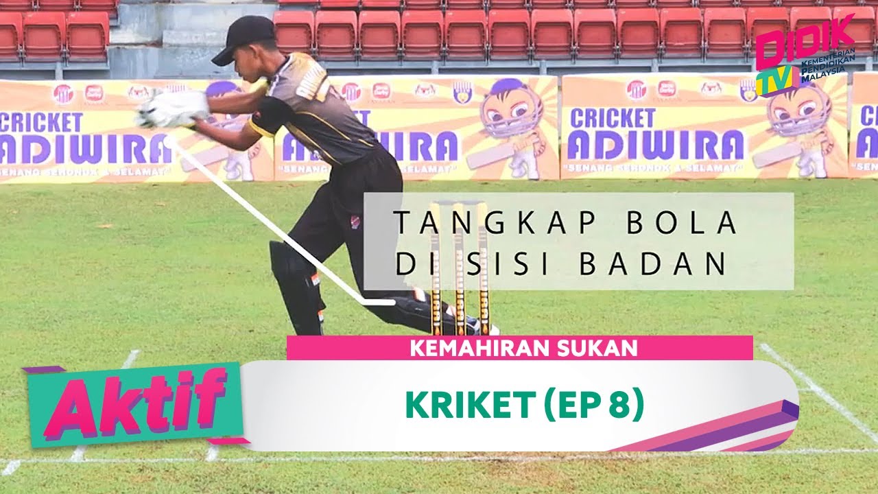 Aktif (2021) | Kemahiran Sukan - Kriket (Ep 8)