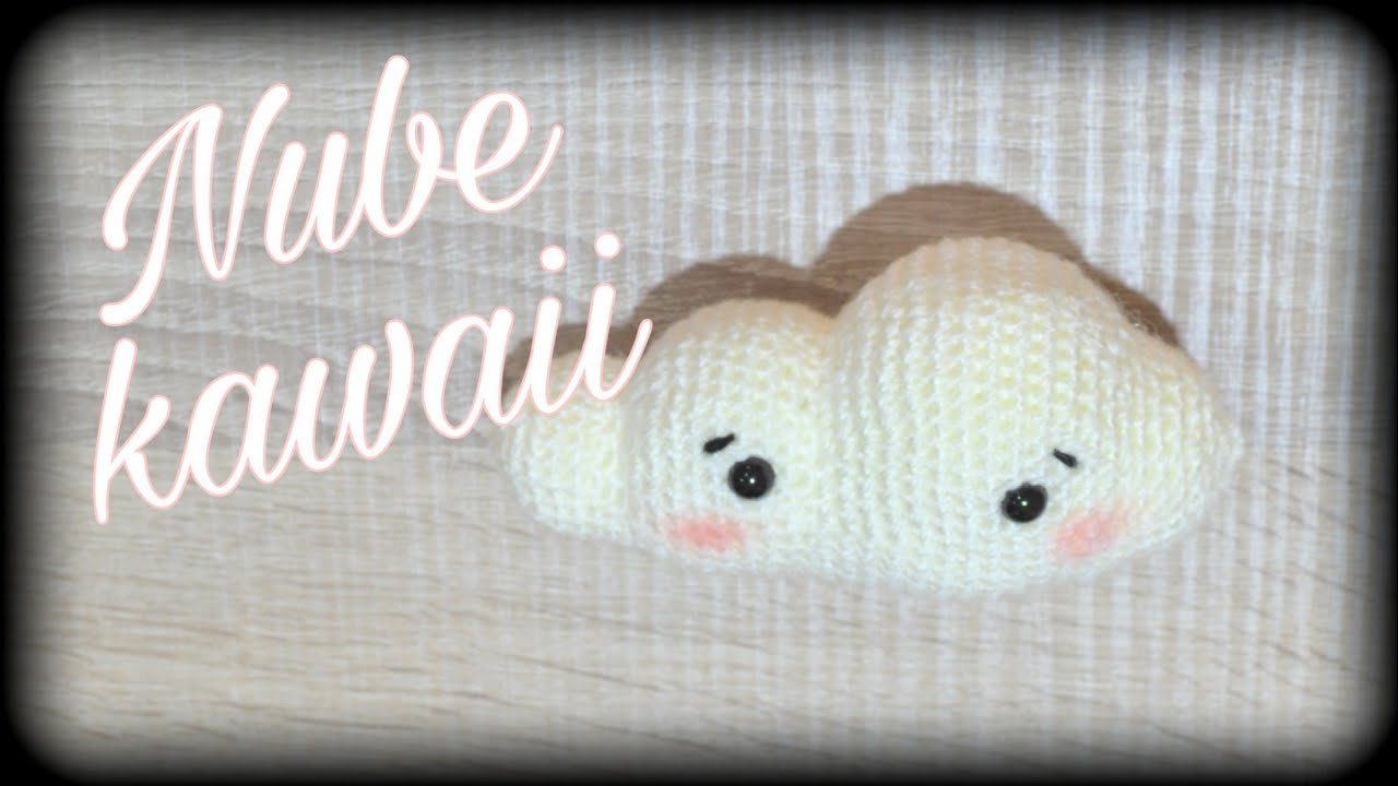 ☁ Nube kawaii ☁|| Crochet o ganchillo.