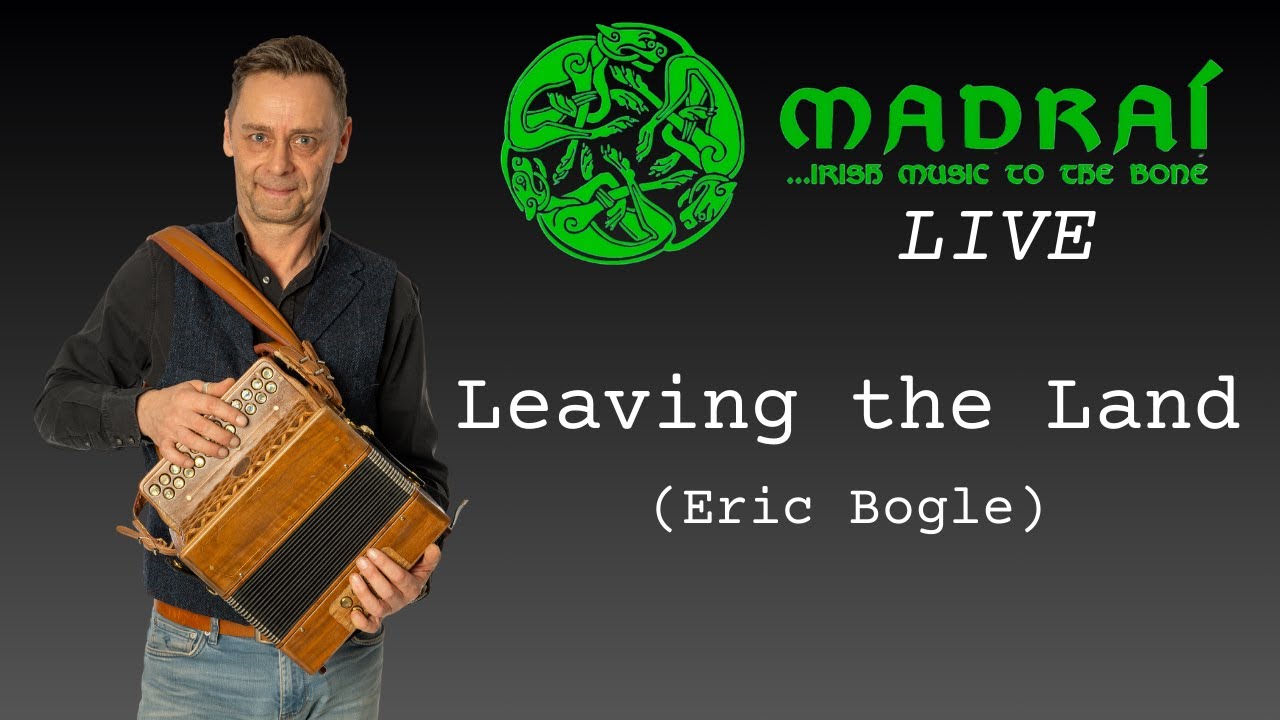 Leaving the Land (Eric Bogle) - Madra&iacute; LIVE @ Funkhauskonzert Westk&uuml;steFM