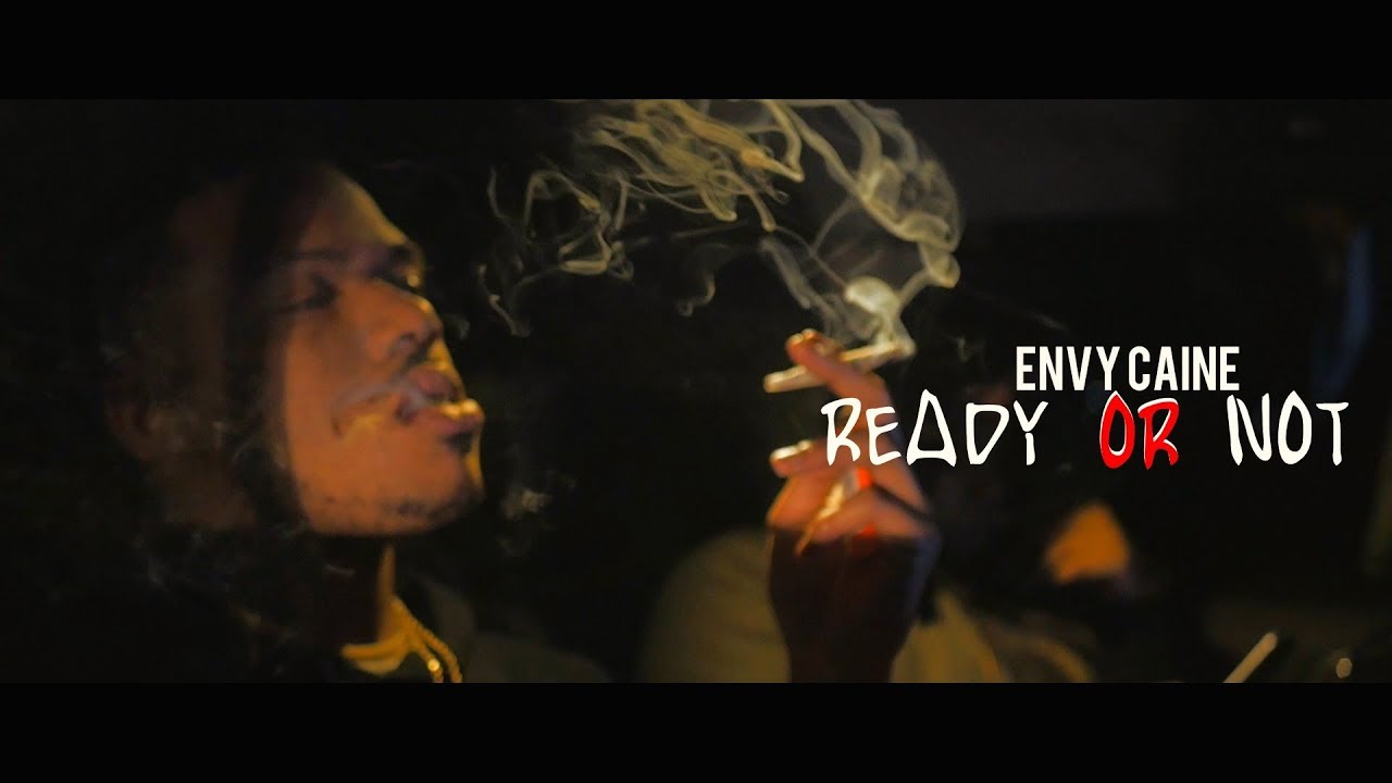 Envy Caine - Ready or not (Dir. By Kapomob Films)